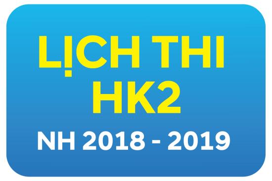 Thông báo lịch thi lần 2 HKI năm học 2018-2019